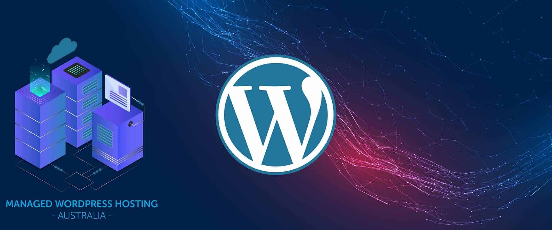 wordpress managed hosting in Australia